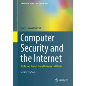 Computer Security and the Internet | Paul C. van Oorschot (ISBN: 9783030834104)