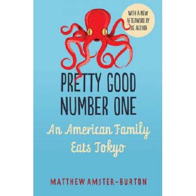 Pretty Good Number One | Matthew Amster-Burton