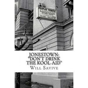 Jonestown | Will Savive (ISBN: 9780615865942)