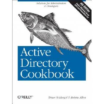 Active Directory Cookbook 4ed | Brian Svidergol, Robbie Allen