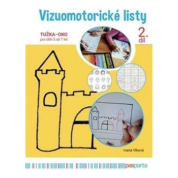 Vizuomotorické listy,2. díl - Ivana Vlková