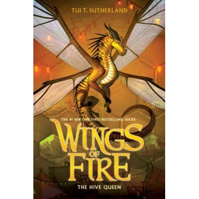 Hive Queen Wings of Fire, Book 12