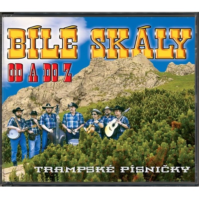 Bile Skaly - Od a do z/trampske pisnicky CD