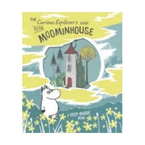 Curious Explorer's Guide to the Moominhouse | Tove Jansson (2016)