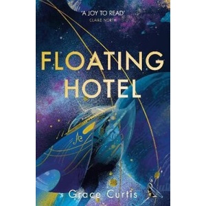 Floating Hotel (ISBN: 9781529391657)