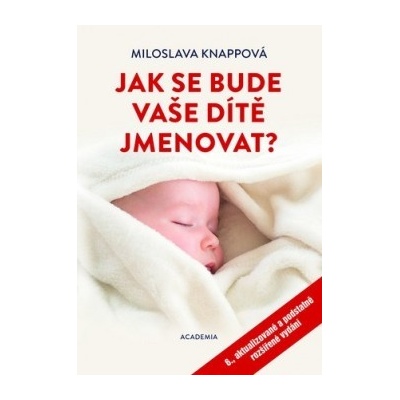 Jak se bude vaše dítě jmenovat?