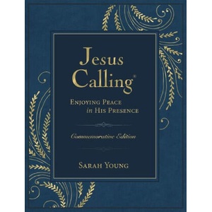 Jesus Calling Commemorative Edition | YOUNG SARAH (ISBN: 9781400250813)
