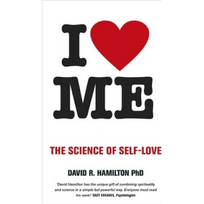 I Heart Me Hamilton Dr. David PhD