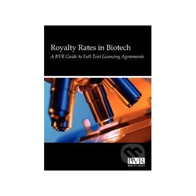 Reasonable Royalty Rates in Biotech