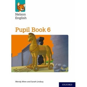 Nelson English: Year 6/Primary 7: Pupil Book 6 | Wendy Wren (2018)
