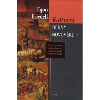 Kulturní dějiny novověku I. - Egon Friedell