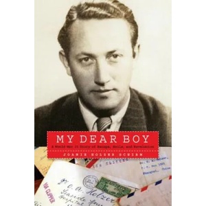 My Dear Boy | Joanie Holzer Schirm (ISBN: 9781640120723)