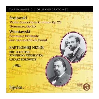 Sigismund Stojowski - Violin Concerto In G Minor, Op 22 • Romanze, Op 20 • Fantaisie Brillante Sur Des Motifs De Faust CD