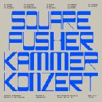 Squarepusher - Kammerkonzert (CD) (5056818806056)