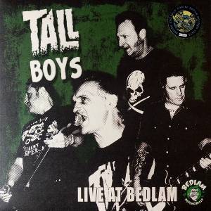 Tall Boys - Live At Bedlam (LP) (8721018013265)