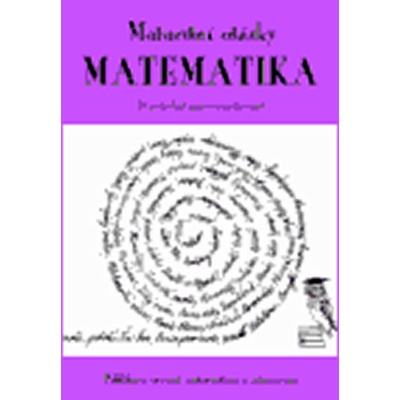 Maturitní otázky matematika Radek Veselý