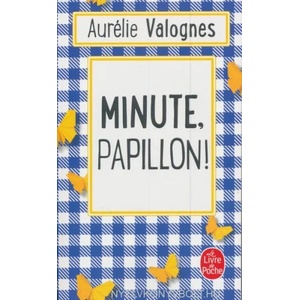 Minute papillon | Aurélie Valognes (ISBN: 9782253073178)