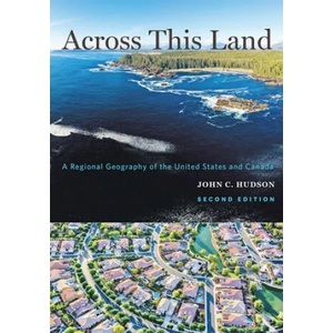 Across This Land | John C Hudson (ISBN: 9781421437583)