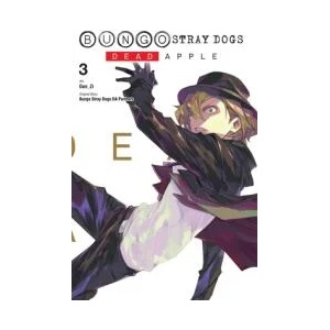 Bungo Stray Dogs: Dead Apple, Vol. 3 (ISBN: 9781975340254)