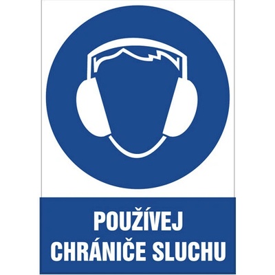 Značka Používej chrániče sluchu, samolepicí fólie, 148 × 210 mm BZ FD245
