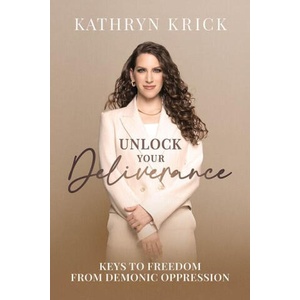 Unlock Your Deliverance (ISBN: 9781636414423)