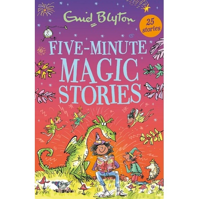 Five-Minute Magic Stories - Enid Blyton