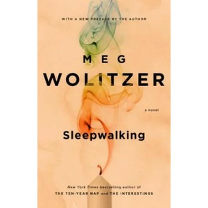 Sleepwalking | Meg Wolitzer (ISBN: 9781594633133)