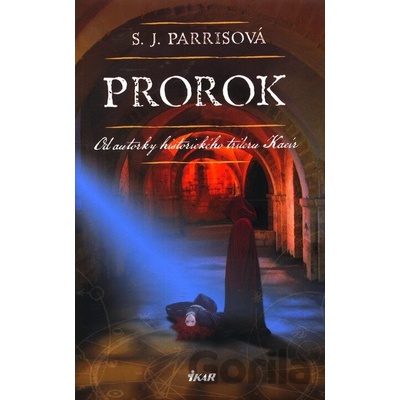 Proroctvo - S.J. Parrisová