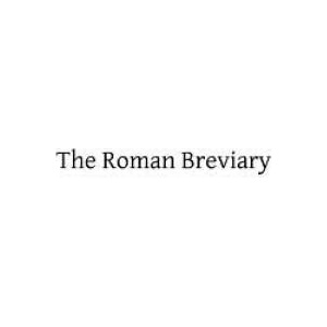 The Roman Breviary: Its Sources and History | Dom Jules Baudot, Brother Hermenegild Tosf (ISBN: 9781482726367)