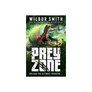 Prey Zone | Keith Chapman, Steve Cole (ISBN: 9781471412455)
