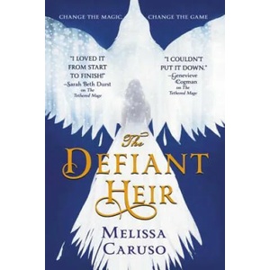 The Defiant Heir | Melissa Caruso (ISBN: 9780316466905)