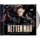 Soundtrack Williams Robbie Better Man Original Motion Picture Soundtrack CD