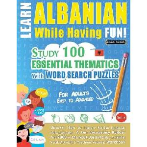 Learn Albanian While Having Fun! - For Adults (ISBN: 9798349008627)