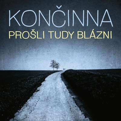 KONCINNA - PROSLI TUDY BLAZNI CD