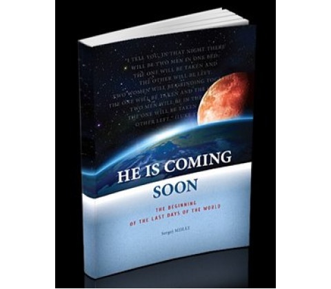 He Is Coming Soon
