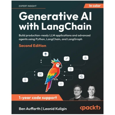 Generative AI with LangChain - Second Edition (Leonid Kuligin)(Brožovaná)