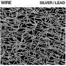 Wire - Silver/ Lead LP
