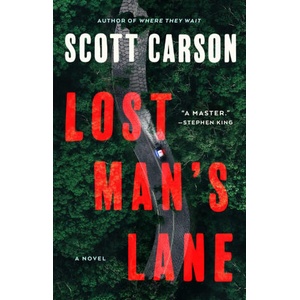 Lost Man's Lane (ISBN: 9781982191467)