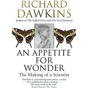 Appetite for Wonder: The Making of Scientist - anglicky - Richard Dawkins