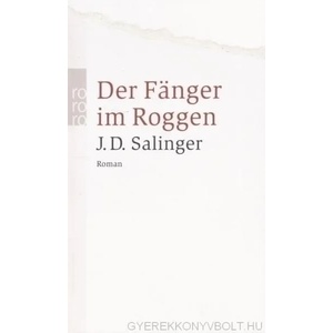 Der Fanger im Roggen | Jerome David Salinger (2004)
