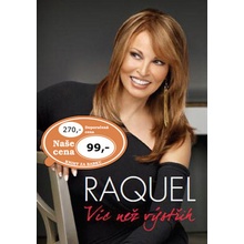 Raquel Víc než výstřih