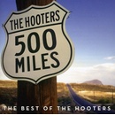 500 Miles - Hooters CD