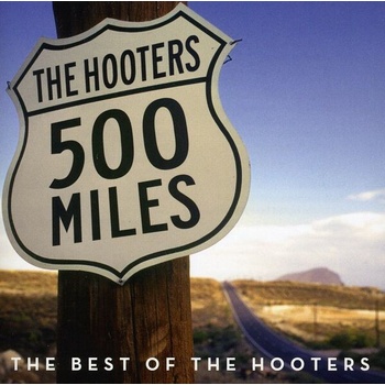 500 Miles - Hooters CD