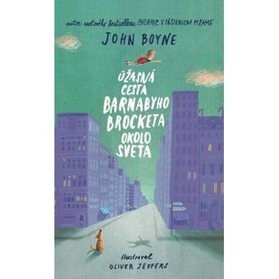 Úžasná cesta Barnabyho Brocketa okolo sveta - brož. Boyne John