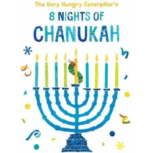 The Very Hungry Caterpillar's 8 Nights of Chanukah | Eric Carle (ISBN: 9780593226087)
