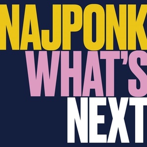 Supraphon Najponk: What's Next - CD (024080)