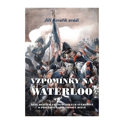 Vzpomínky na Waterloo