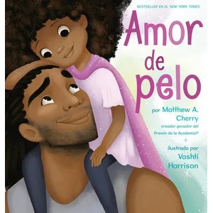 Amor de pelo | Vashti Harrison (ISBN: 9780593354773)
