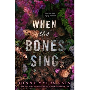 When the Bones Sing (ISBN: 9780008626716)