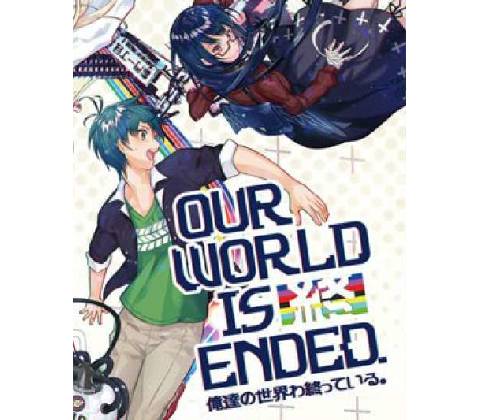 Our World Is Ended